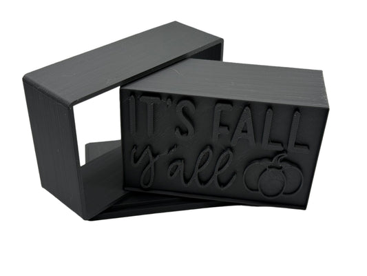 It's Fall Y'all Bath Bomb Mold (STL)